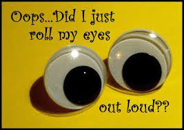 roll eyes